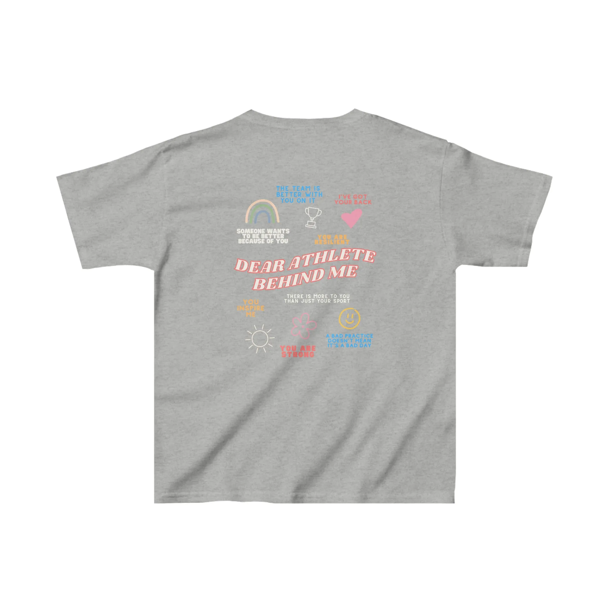 Dear Athlete Behind Me Youth T-Shirt