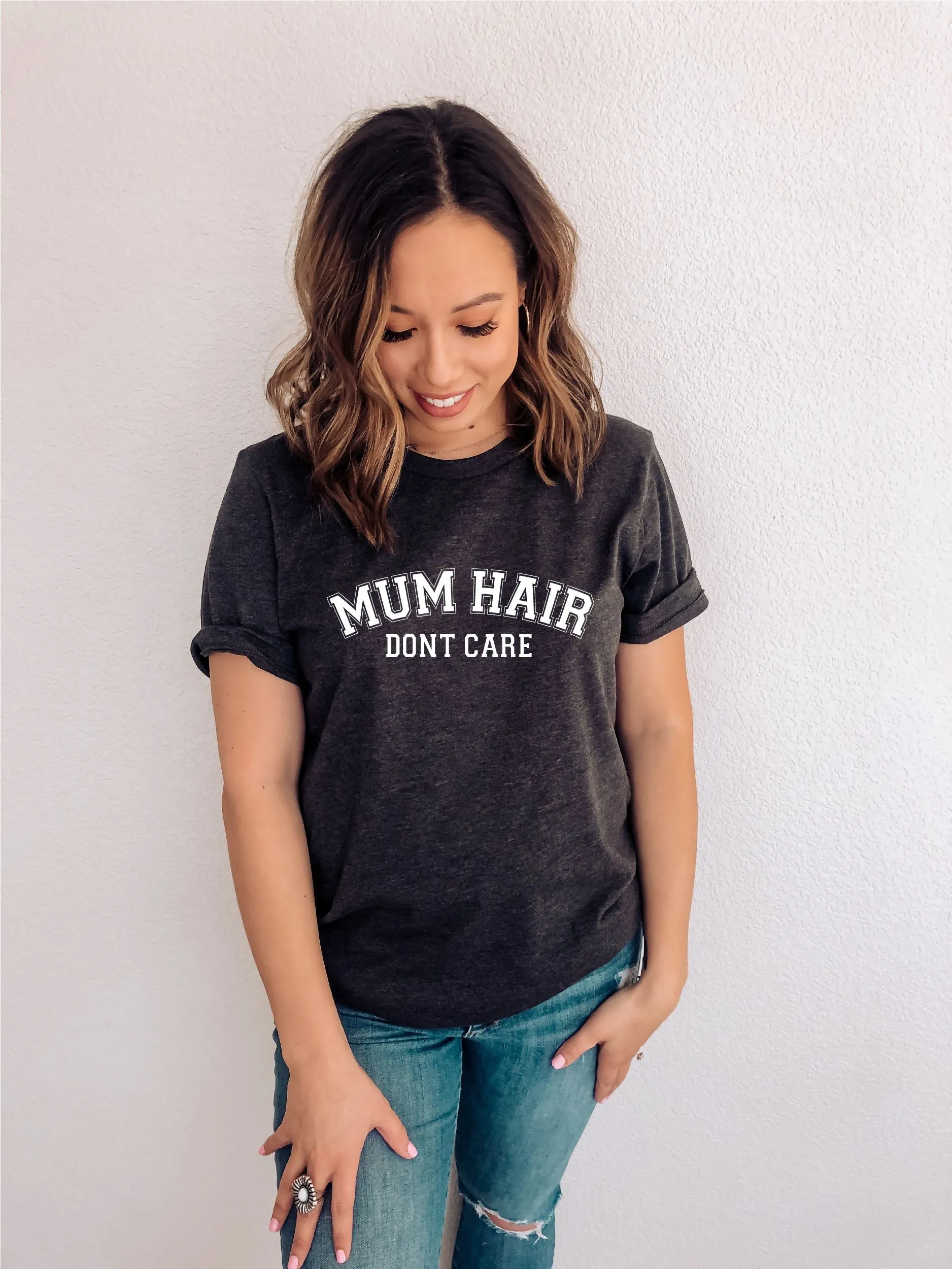Mum Hair Don't Care T-shirt