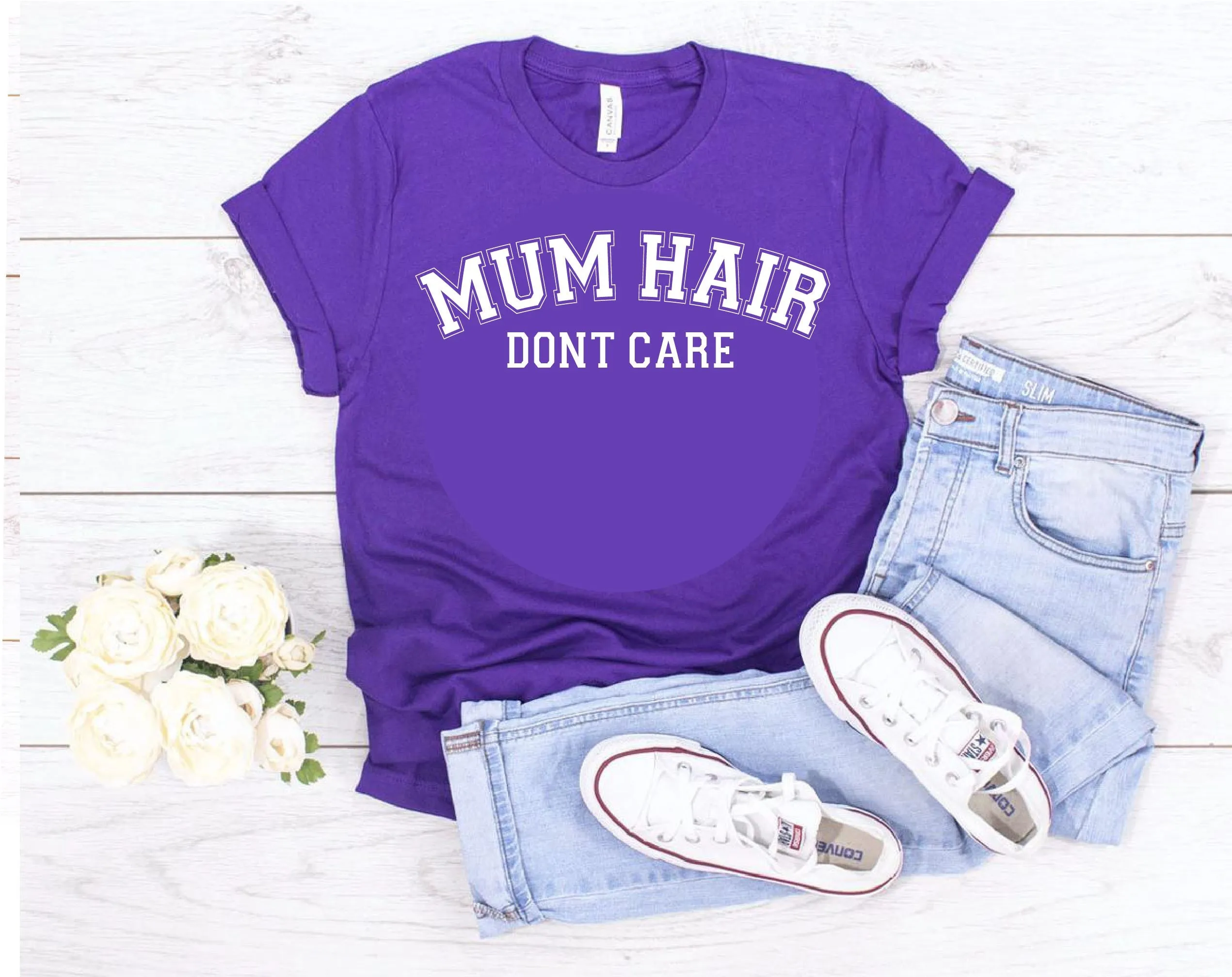 Mum Hair Don't Care T-shirt