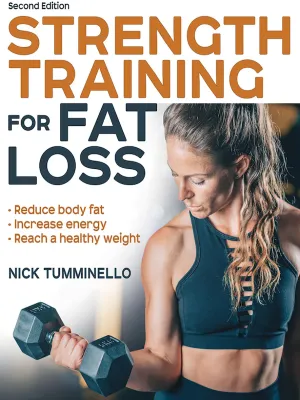Strength Training for Fat Loss (2nd Edition)