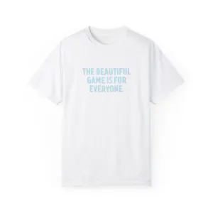 The Beautiful Game Is For Everyone PRIDE Adult T-Shirt